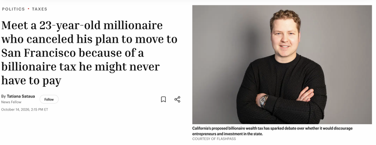 screenshot of a fortune.com article with the headline 'meet a 23 year old millionaire who canceled his plan to move to san francisco because of a billionaire tax he might never have to pay'